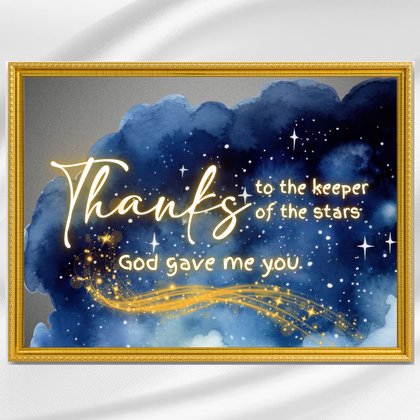 Thanks to the Keeper of the Stars, God Gave Me You Print Christian Wall Art Stars Poster