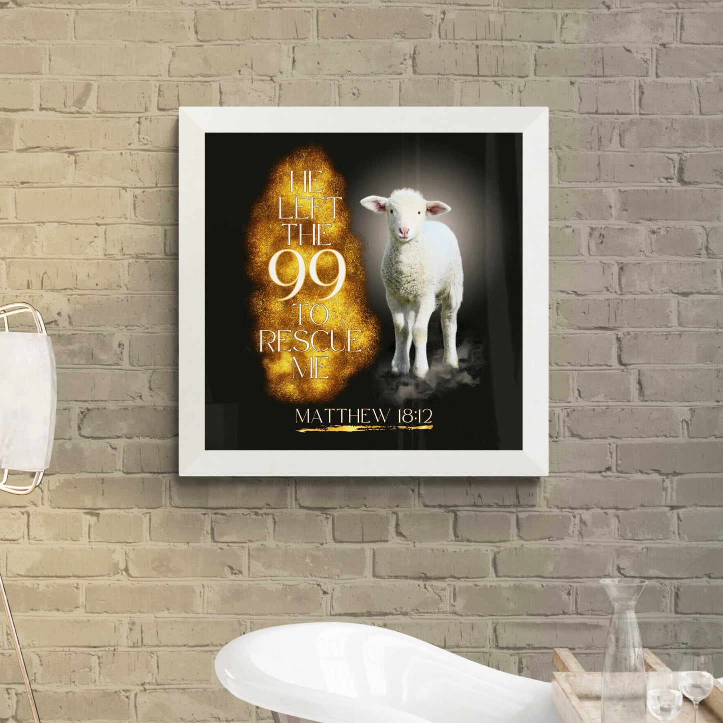Matthew 18:12 Bible Verse Print He Left the 99 to Rescue Me Poster Christian Inspired Print Classic Semi-Glossy Paper Poster
