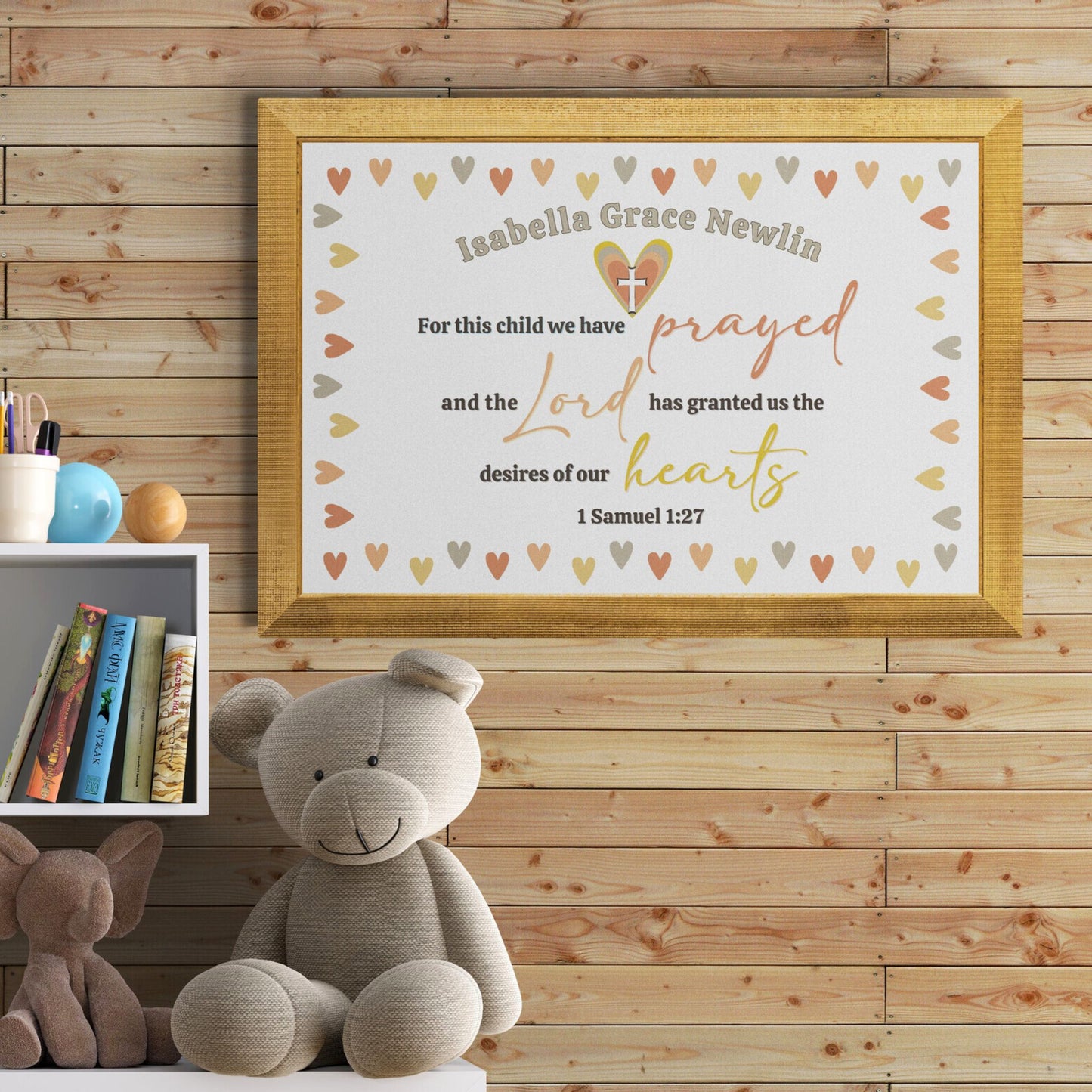 1 Samuel 1:27 Sign Custom Made Print Bible Verse Wall Art Personalized Name Sign For This Child We Have Prayed Hearts Sign Baby Nursery Art