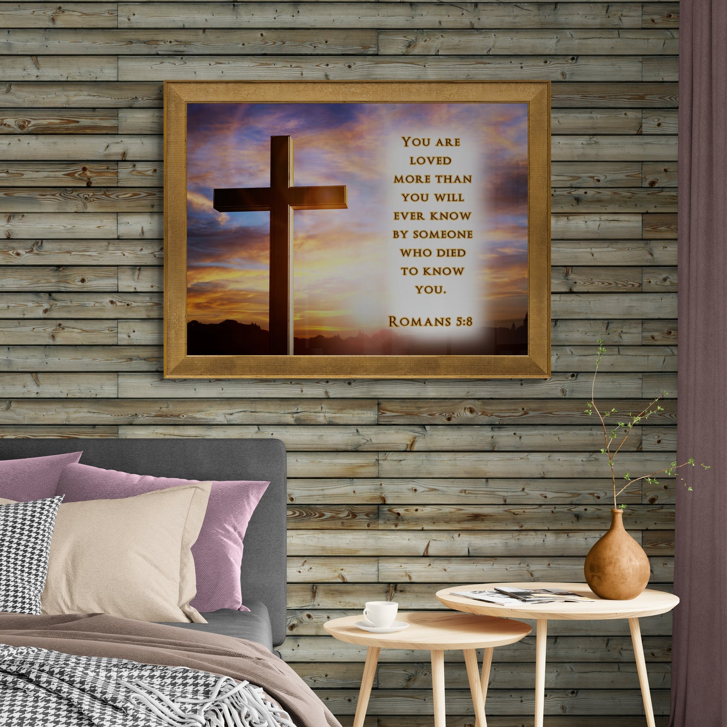 Romans 5:8 You are Loved More Than You Will Ever Know By Someone Who Died To Know You Christian Wall Art Religious Print