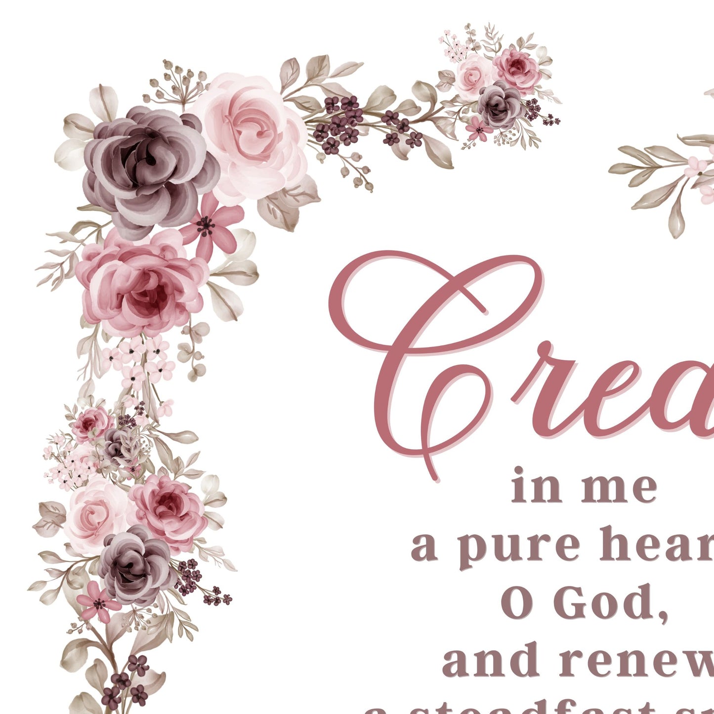 Psalm 51:10 Create in Me a Pure Heart Poster Print Renew a Steadfast Spirit Within Me Christian Wall Art Bible Verse Print Jesus Poster