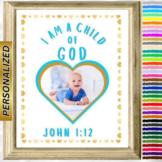 John 1:12 Bible Verse Print I Am A Child of God Poster Personalized Custom Made Christian Wall Art Bible Verse Poster Baby Nursery Gift