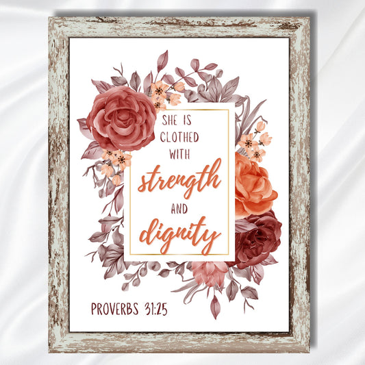 Proverbs 31:25 Print Christian Wall Art She is Clothed with Strength and Dignity Poster Feminine Print Girls Bedroom Wall Art Dorm Decor