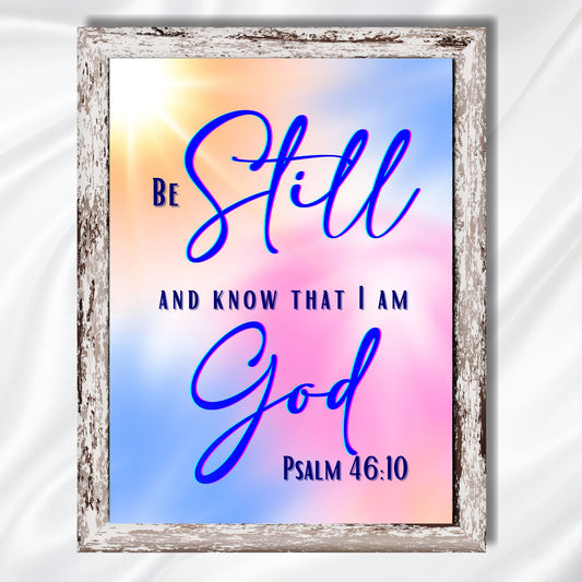 Psalm 46:10 Bible Verse Print Christian Wall Art Be Still and Know Sign Colorful Christian Poster Retro Christian Print Dorm Decor Jesus Art