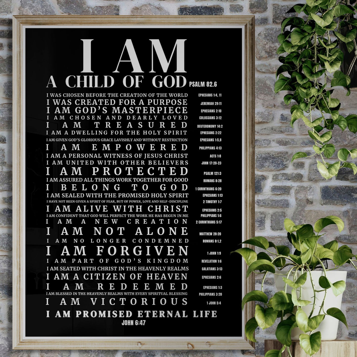 Psalm 82:6 I am a Child of God Print I am God's Masterpiece Christian Wall Art Bible Verse Print God's Promise of Eternal Life Printable