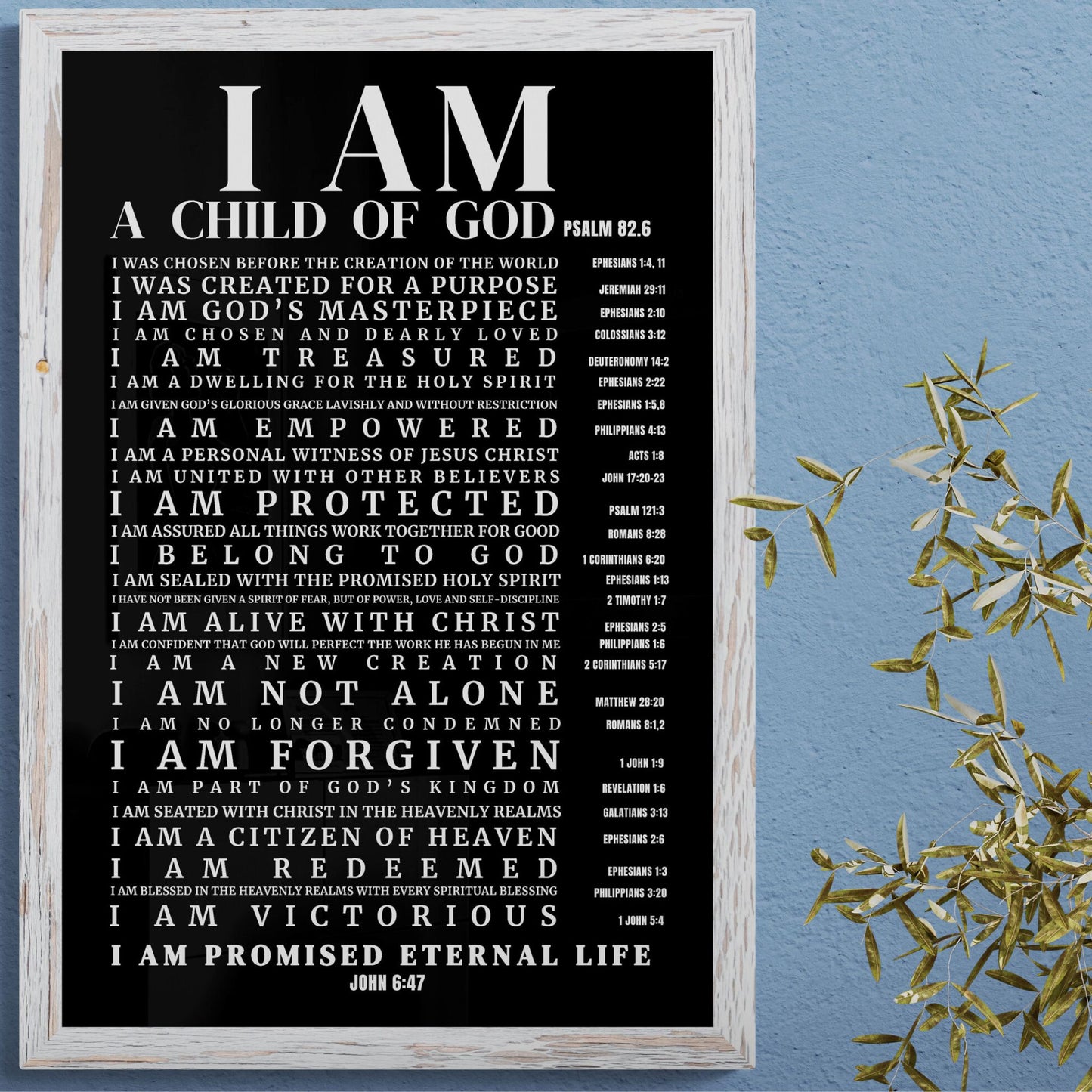 Psalm 82:6 I am a Child of God Print I am God's Masterpiece Christian Wall Art Bible Verse Print God's Promise of Eternal Life Printable