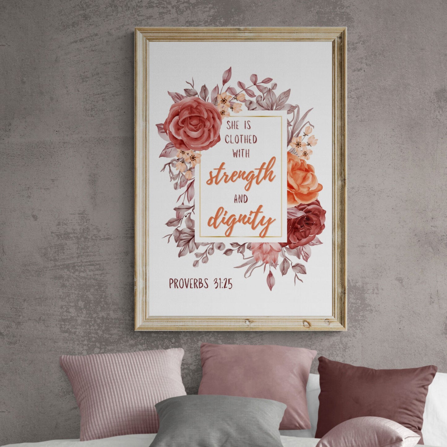 Proverbs 31:25 Print Christian Wall Art She is Clothed with Strength and Dignity Poster Feminine Print Girls Bedroom Wall Art Dorm Decor Classic Semi-Glossy Paper Poster