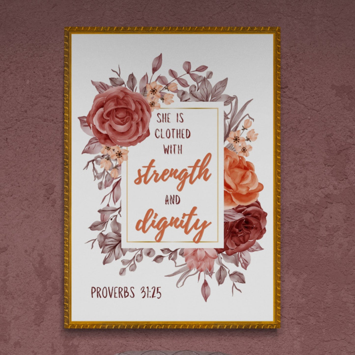 Proverbs 31:25 Print Christian Wall Art She is Clothed with Strength and Dignity Poster Feminine Print Girls Bedroom Wall Art Dorm Decor Classic Semi-Glossy Paper Poster