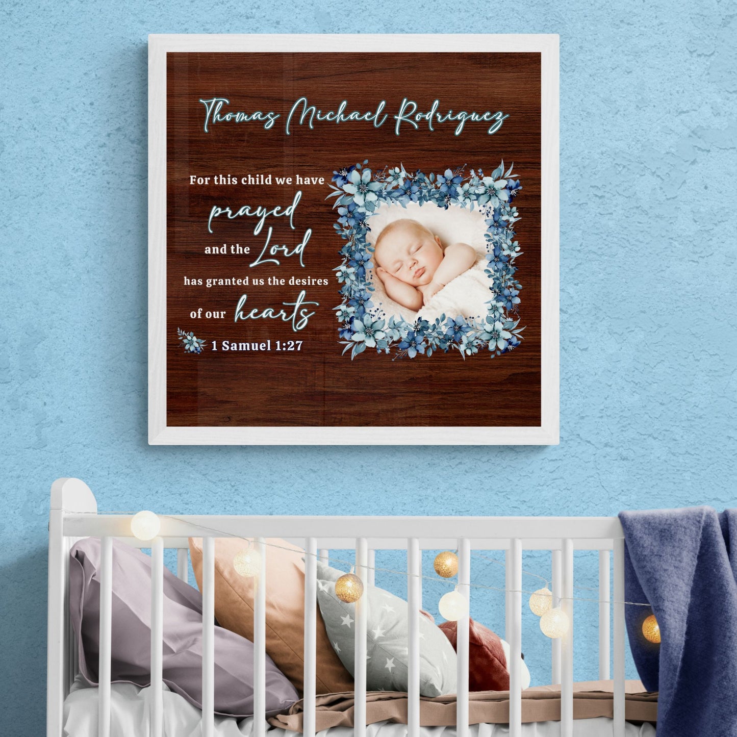 1 Samuel 1:27 Sign For This Child We Have Prayed Christian Wall Art Nursery Wall Art Custom Made Sign Above Crib Sign Baby Picture Newborn